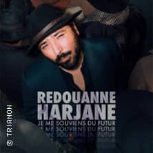 Redouanne Harjane - Je me Souviens du Futur