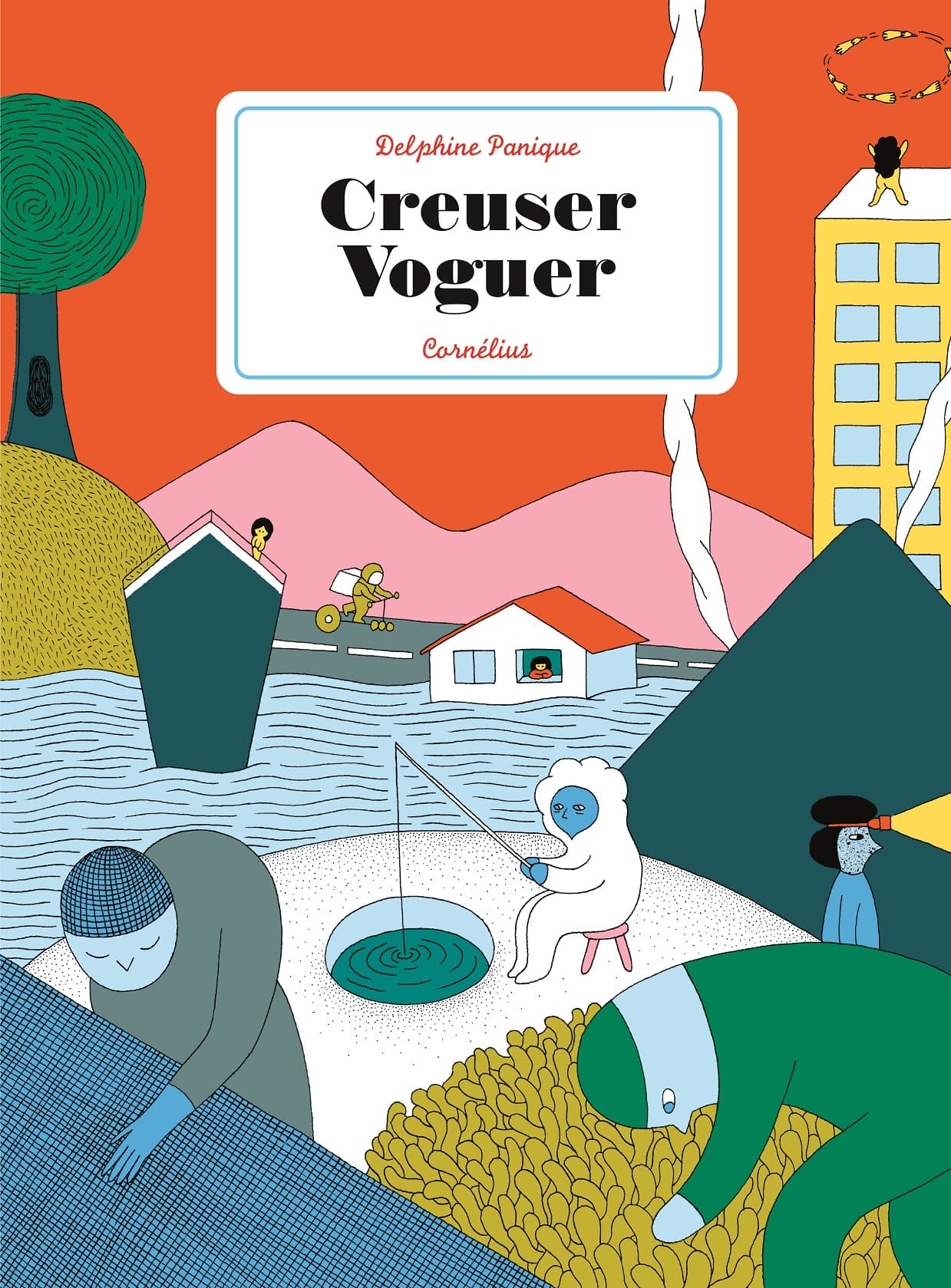 BD : Voyage enchanteur et engagé pour Delphine Panique avec Creuser Voguer