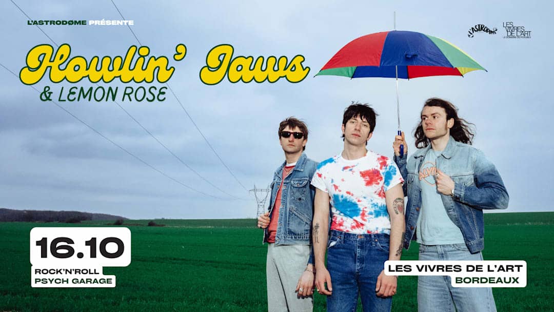 Howlin' Jaws + Lemon Rose